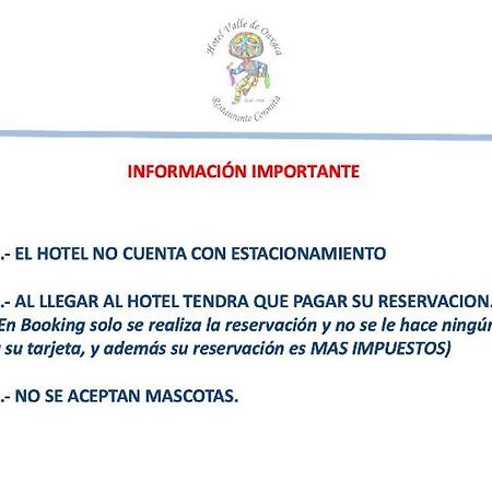 Hotel Valle De Oaxaca Exteriér fotografie